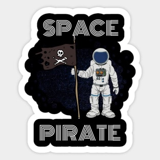 Space Pirate Astronaut T-Shirt and Apparel for Alien Lovers Sticker